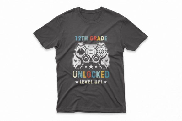 12th Grade Unlocked Level Up T-shirt