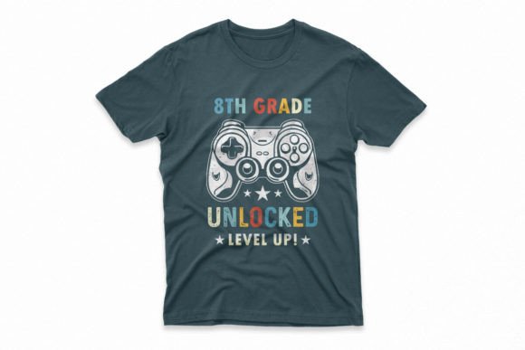 8th Grade Unlocked Level Up T-Shirt: A Versatile Design for Back-to-School Season