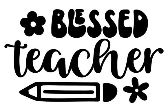 Blessed Teacher Svg PNG: A Versatile Digital Design for Creative Projects