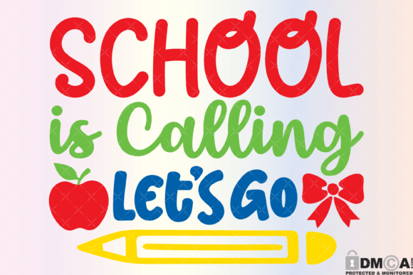 School Is Calling Let’s Go Svg